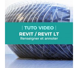 Renseigner et annoter - Revit LT