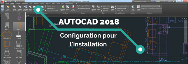 configuration AutoCAD 2018 installation